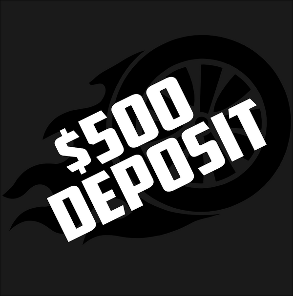 $500 Deposit